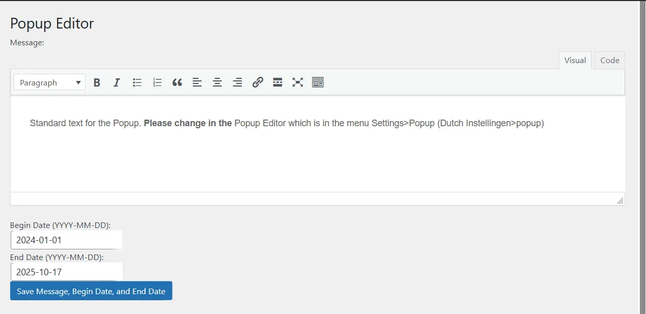Instellen Popup tekst begindatum en einddatum Instellen Popup tekst begindatum en einddatum